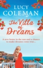 The Villa of Dreams : The perfect uplifting escapist read from bestseller Lucy Coleman - Book