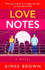 Love Notes : A hilarious romantic comedy from Aimee Brown - eBook