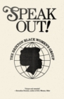 Speak Out! : The Brixton Black Women's Group - Book