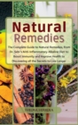 Narural Remedies : The complete guide to natural remedies, from Dr. Sebi's anti-inflammatory alkaline diet to boost immunity and improve health to discovering all the secrets to live longer. - Book