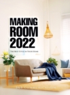 Making Room 2022 : The Best Style in Your Home - Book