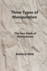 Three Types of Manipulation : The Four Kinds of Manipulators - Book