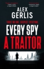 Every Spy a Traitor - eBook