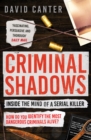 Criminal Shadows: Inside the Mind of a Serial Killer - Book
