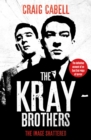 The Kray Brothers : The Image Shattered - Book