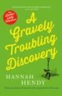A Gravely Troubling Discovery - Book