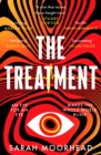 The Treatment : A mind-bending gripping speculative crime thriller - Book