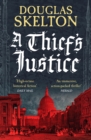 A Thief's Justice : A completely gripping historical mystery - Book