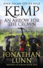 Kemp: An Arrow for the Crown - Book
