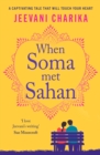 When Soma met Sahan : A captivating tale that will touch your heart - Book