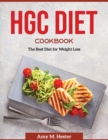 Hgc Diet Cookbook : The Best Diet for Weight Loss - Book