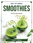 Diet of green smoothies : How to eat natural - Book