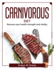 Carnivorous diet : Recover your health strength and vitality - Book