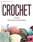 Crochet Guide : Step by step and Simple Patterns - Book