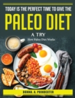 Today is the perfect time to give the Paleo diet a try : How Paleo Diet Works - Book