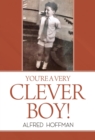 You're a Very Clever Boy! - Book