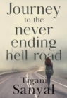 Journey To The Never Ending Hell Road - Book