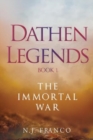 Dathen Legends Book 1: The Immortal War - Book