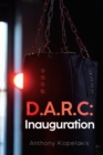 D.A.R.C: Inauguration - Book