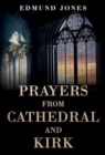 Prayers from Cathedral and Kirk - Book