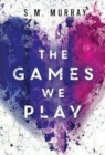 The Games we Play - Book