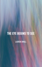 The Eye Begins to See - Book