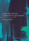 God and the Big Existential Questions - eBook