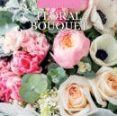 Floral Bouquet 2024 Square Wall Calendar - Book