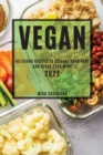 Vegan 2022 : Delicious Recipes to Cleanse Your Body and Clear Your Mind - Book