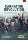 Carnation Revolution Volume 1: The Road to the Coup That Changed Portugal, 1974 - Book