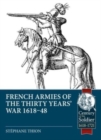 French Armies of the Thirty Years' War 1618-48 - Book