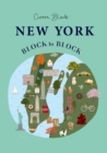 New York Block by Block : An illustrated guide to the iconic American city - eBook