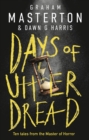 Days of Utter Dread : The must-read short story collection from the master of horror - eBook