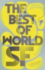 The Best of World SF : Volume 3 - Book