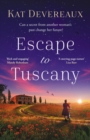 Escape to Tuscany : Absolutely unputdownable WW2 historical fiction set in Italy - Book