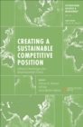 Creating a Sustainable Competitive Position : Ethical Challenges for International Firms - Book