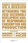 Attaining the 2030 Sustainable Development Goal of Responsible Consumption and Production - Book
