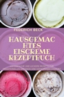 Hausgemachtes Eiscreme Rezeptbuch - Book
