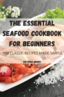 The Essential Seafood Cookbook for Beginners - Book