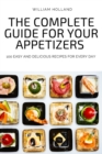 The Complete Guide for Your Appetizers - Book