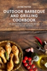 Outdoor Barbekue and Grill Cooking Book - Book