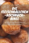 Die Fleischballchen-Kochbuch-Bibel - Book