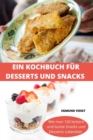 Ein Kochbuch Fur Desserts Und Snacks - Book