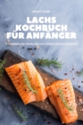 Lachs Kochbuch Fur Anfanger - Book
