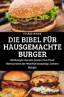 Die Bibel Fur Hausgemachte Burger - Book