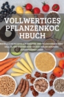 Vollwertiges Pflanzenkochbuch - Book
