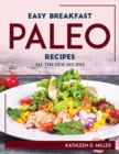 Easy Breakfast Paleo Recipes : All the New Recipes - Book