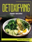 Detoxifying Food Recipes - Book
