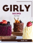 Girly Recipes : Very Easy! - Book