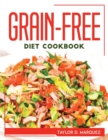 Grain-Free Diet Cookbook - Book